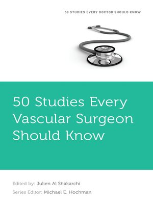 cover image of 50 Studies Every Vascular Surgeon Should Know